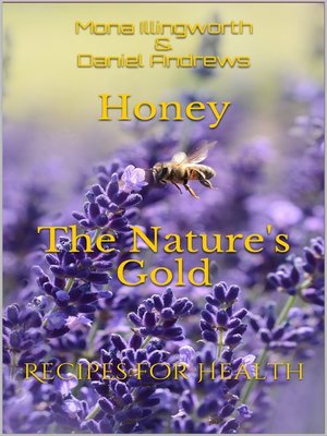 cover image of Honey the Nature's Gold